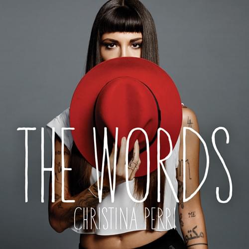 دانلود آهنگ The Words از Christina Perri