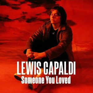 دانلود آهنگ Someone you loved از Lewis Capaldi