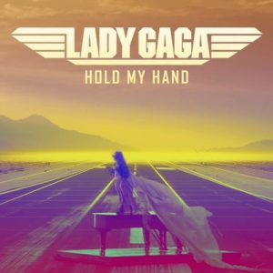 دانلود آهنگ Hold My Hand از Lady Gaga