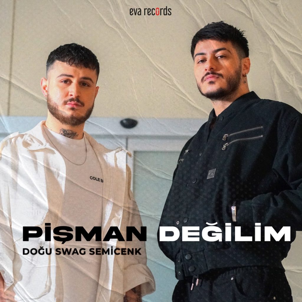 دانلود آهنگ Pişman Değilim از Semicenk و Doğu Swag