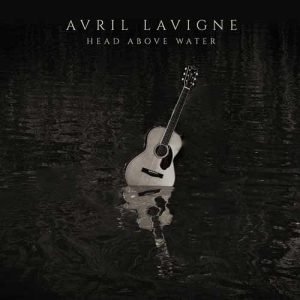دانلود آهنگ Head Above Water از Avril Lavigne