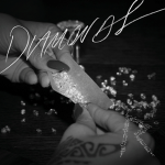دانلود آهنگ Diamonds از Rihanna