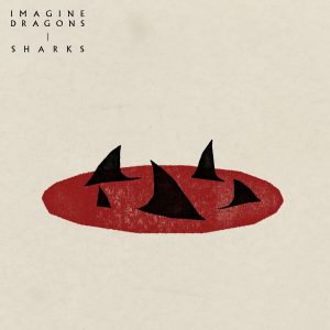 دانلود آهنگ Sharks از Imagine Dragons